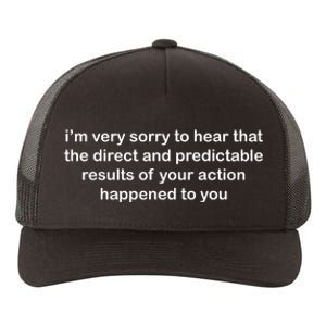 Predictable Results Of Your Actions Funny Jokes Sarcastic Yupoong Adult 5-Panel Trucker Hat