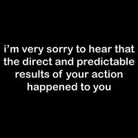Predictable Results Of Your Actions Funny Jokes Sarcastic Button