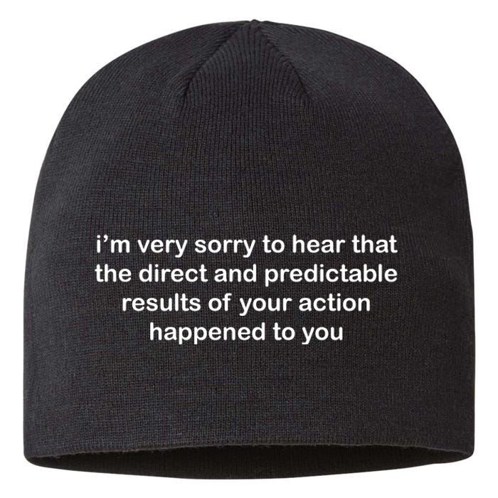 Predictable Results Of Your Actions Funny Jokes Sarcastic Sustainable Beanie