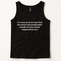 Predictable Results Of Your Actions Funny Jokes Sarcastic Tank Top