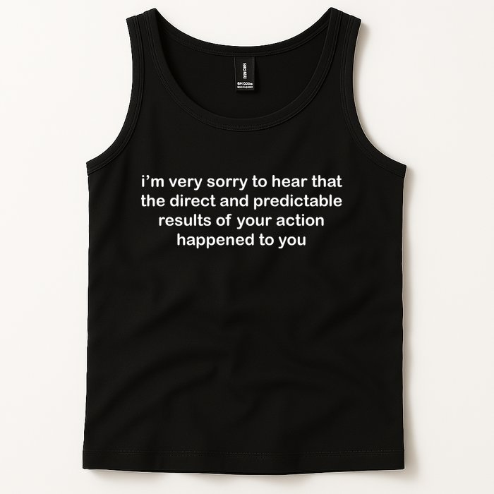 Predictable Results Of Your Actions Funny Jokes Sarcastic Tank Top