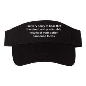 Predictable Results Of Your Actions Funny Jokes Sarcastic Valucap Bio-Washed Visor