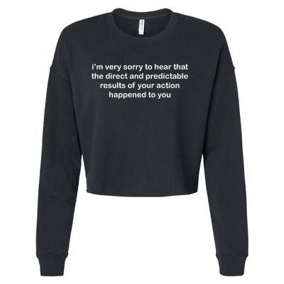 Predictable Results Of Your Actions Funny Jokes Sarcastic Cropped Pullover Crew