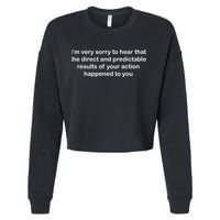 Predictable Results Of Your Actions Funny Jokes Sarcastic Cropped Pullover Crew