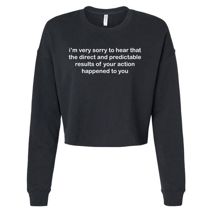 Predictable Results Of Your Actions Funny Jokes Sarcastic Cropped Pullover Crew