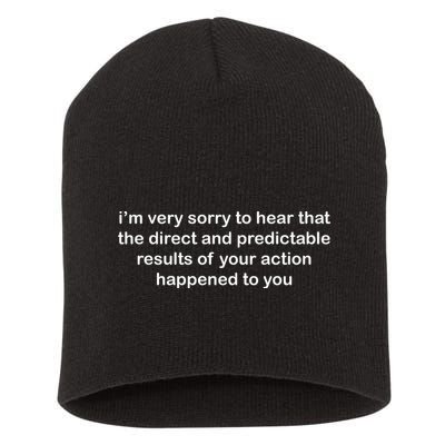 Predictable Results Of Your Actions Funny Jokes Sarcastic Short Acrylic Beanie
