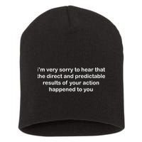 Predictable Results Of Your Actions Funny Jokes Sarcastic Short Acrylic Beanie