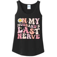 Pinky Retro On My Husband's Last Nerve Groovy (On back) Ladies Essential Tank