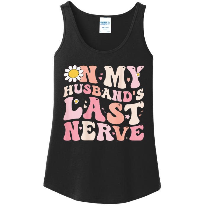 Pinky Retro On My Husband's Last Nerve Groovy (On back) Ladies Essential Tank