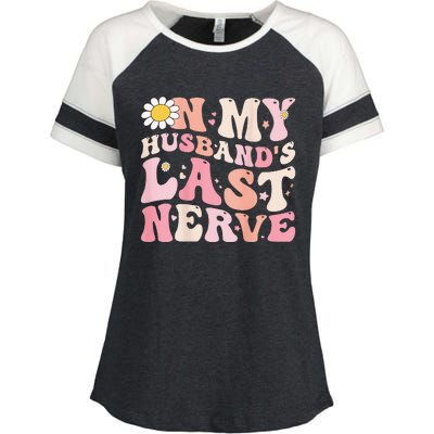 Pinky Retro On My Husband's Last Nerve Groovy (On back) Enza Ladies Jersey Colorblock Tee