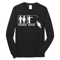 Problem Solved Long Sleeve Shirt