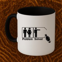 Problem Solved Mug