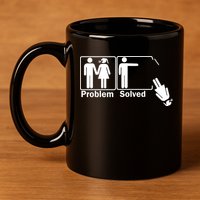 Problem Solved 11oz C Handle Ceramic Mug