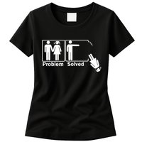 Problem Solved Womens T-Shirt