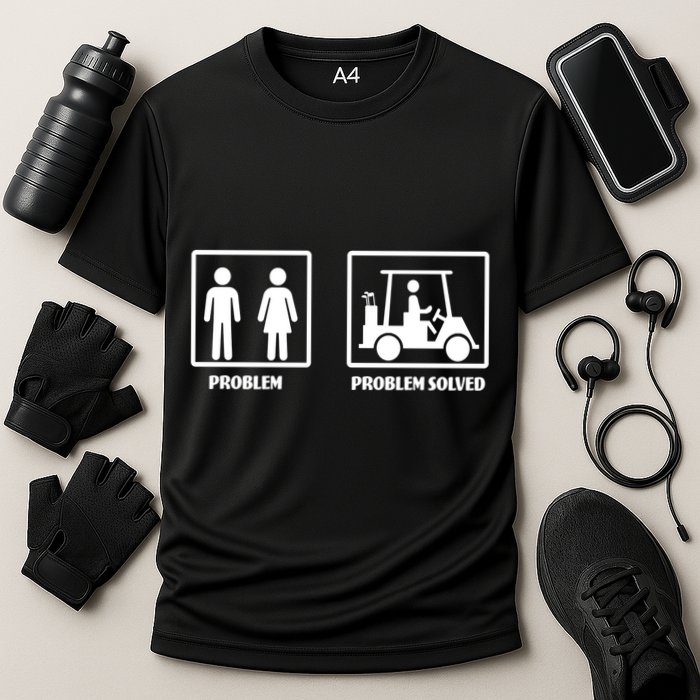 Problem Solved Golf Wife Funny Performance Shirt