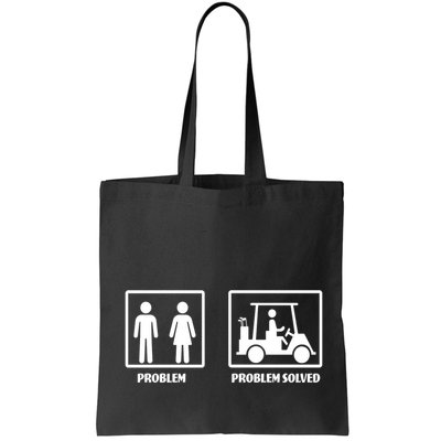 Problem Solved Golf Wife Funny Bag