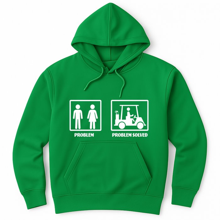 Problem Solved Golf Wife Funny Hoodie