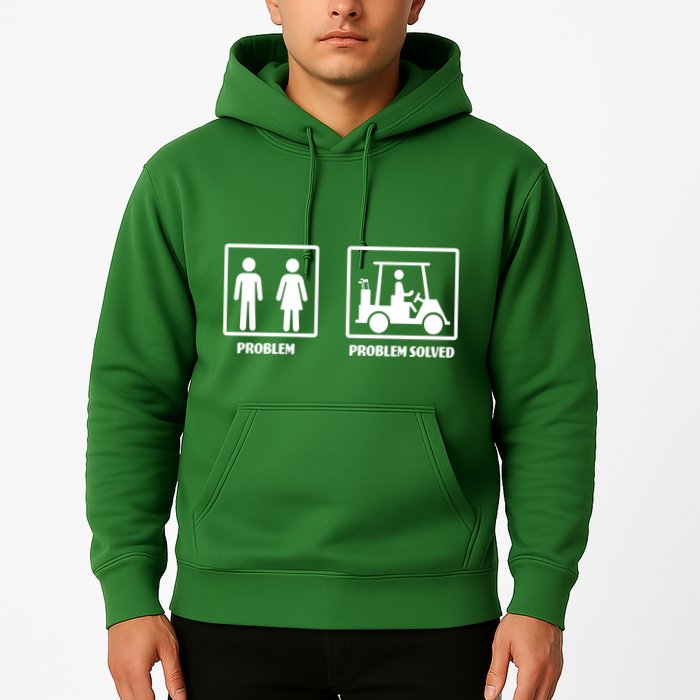 Problem Solved Golf Wife Funny Hoodie