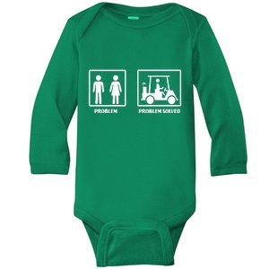 Problem Solved Golf Wife Funny Baby Long Sleeve Bodysuit