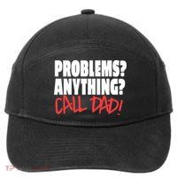 Problems Anything Call Dad 7-Panel Snapback Hat