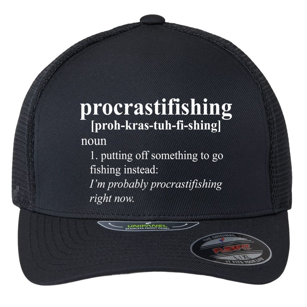 Procrastifishing Definition Flexfit Unipanel Trucker Cap