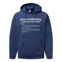 Procrastifishing Definition Performance Fleece Hoodie