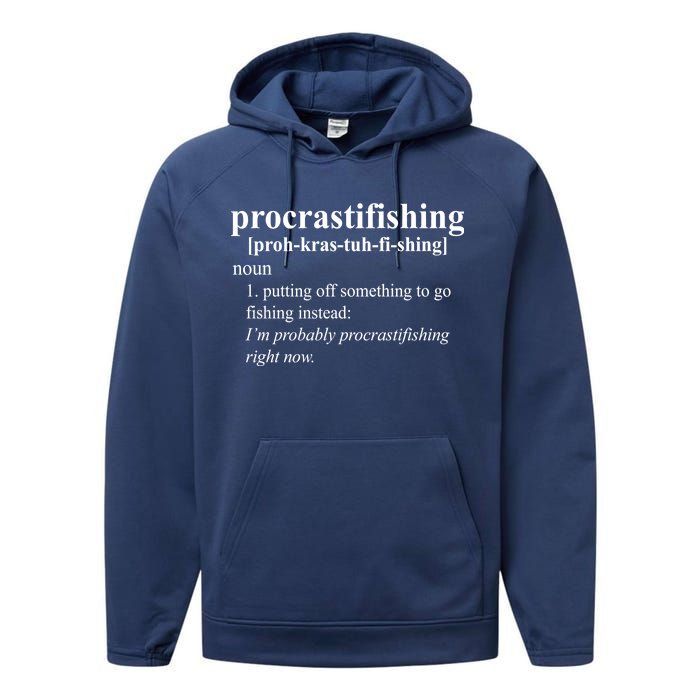 Procrastifishing Definition Performance Fleece Hoodie