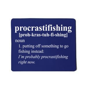 Procrastifishing Definition Mousepad