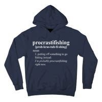 Procrastifishing Definition Tall Hoodie