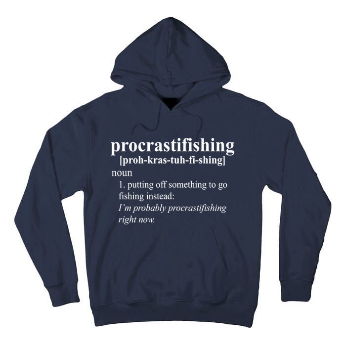 Procrastifishing Definition Tall Hoodie