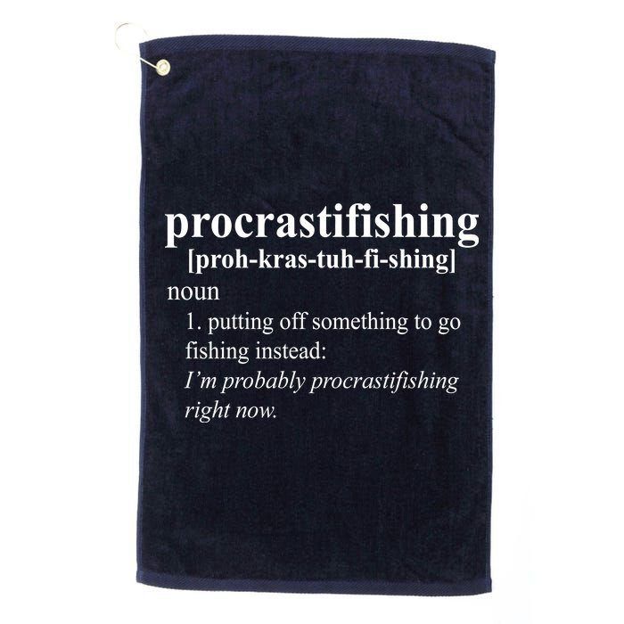 Procrastifishing Definition Platinum Collection Golf Towel