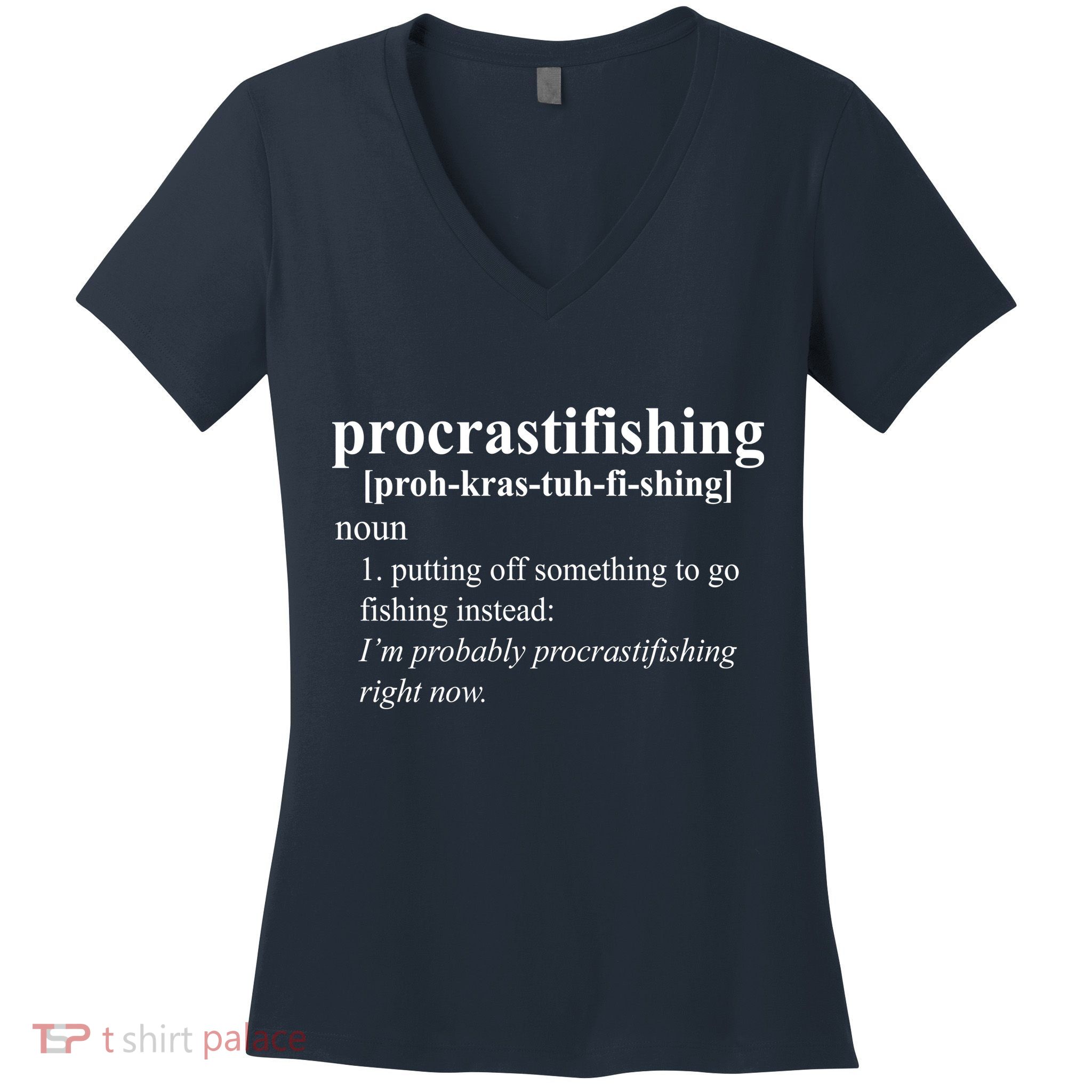 Procrastifishing Definition Women's V-Neck T-Shirt