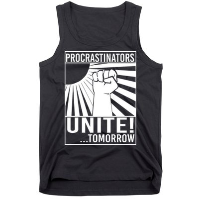 Procrastinators Unite Tomorrow Tank Top