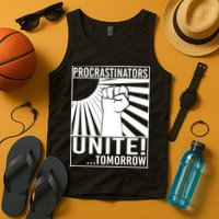 Procrastinators Unite Tomorrow Tank Top