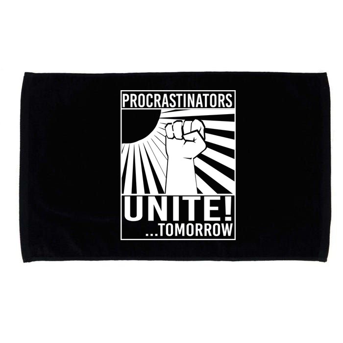 Procrastinators Unite Tomorrow Microfiber Hand Towel