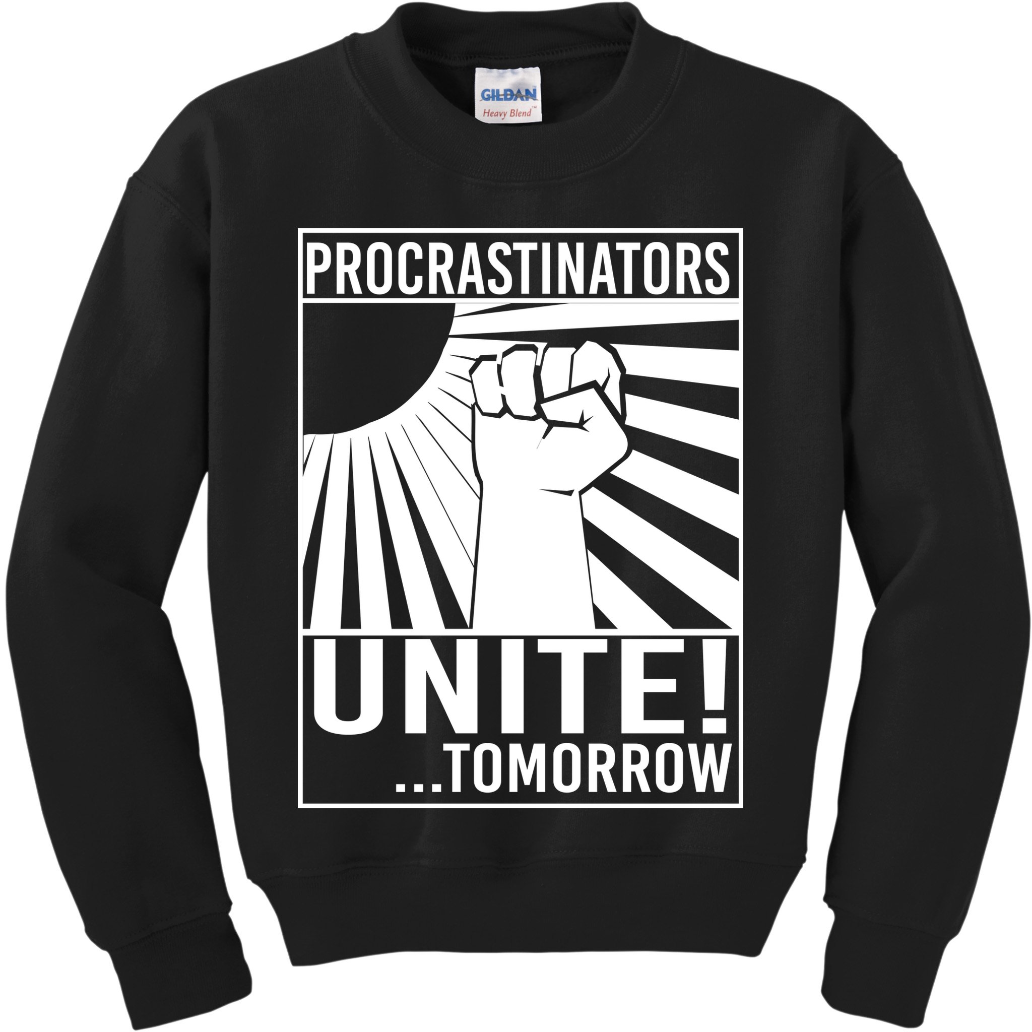 Procrastinators Unite Tomorrow Kids Sweatshirt