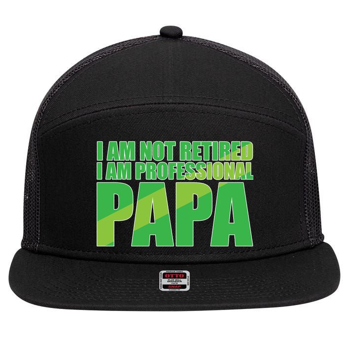 Professional Papa Im Not Retired 7 Panel Mesh Trucker Snapback Hat