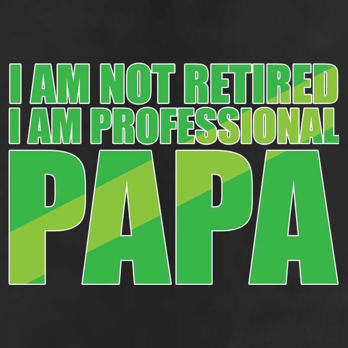 Professional Papa Im Not Retired 7 Panel Mesh Trucker Snapback Hat