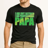 Professional Papa Im Not Retired Performance Shirt