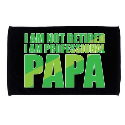 Professional Papa Im Not Retired Microfiber Hand Towel