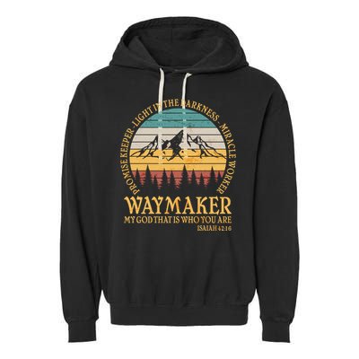 Promise Keeper Waymaker Isaiah Forest Mountains Garment-Dyed Fleece Hoodie