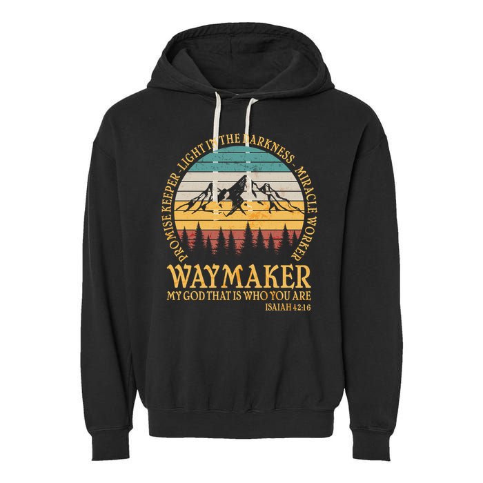 Promise Keeper Waymaker Isaiah Forest Mountains Garment-Dyed Fleece Hoodie