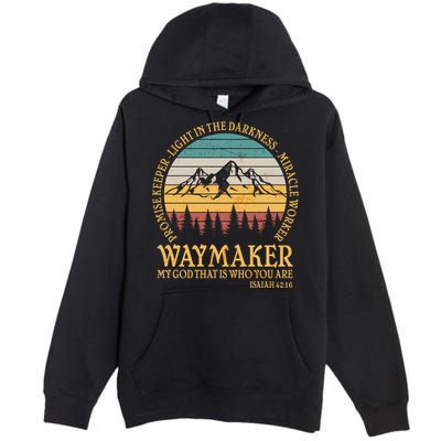 Promise Keeper Waymaker Isaiah Forest Mountains Premium Pullover Hoodie