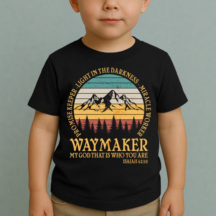 Promise Keeper Waymaker Isaiah Forest Mountains Toddler T-Shirt