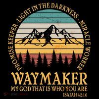 Promise Keeper Waymaker Isaiah Forest Mountains Toddler T-Shirt