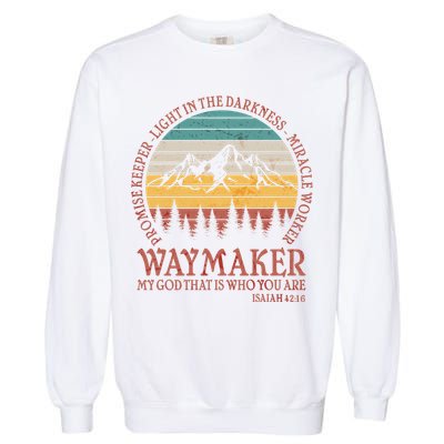 Promise Keeper Waymaker Isaiah Forest Mountains Garment-Dyed Sweatshirt