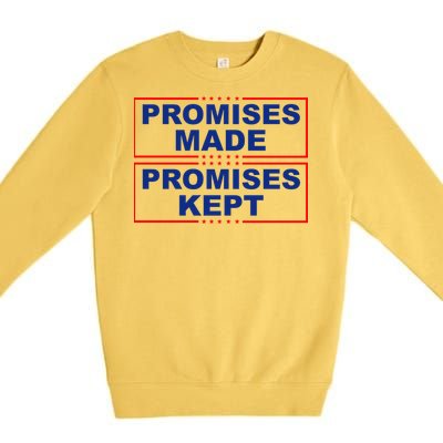 Promises Made Promises Kept Donald Trump Premium Crewneck Sweatshirt