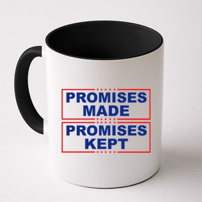 Promises Made Promises Kept Donald Trump Mug