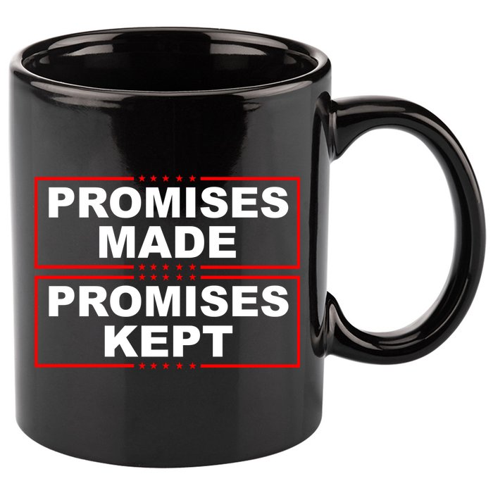 Promises Made Promises Kept Donald Trump 11oz C Handle Ceramic Mug