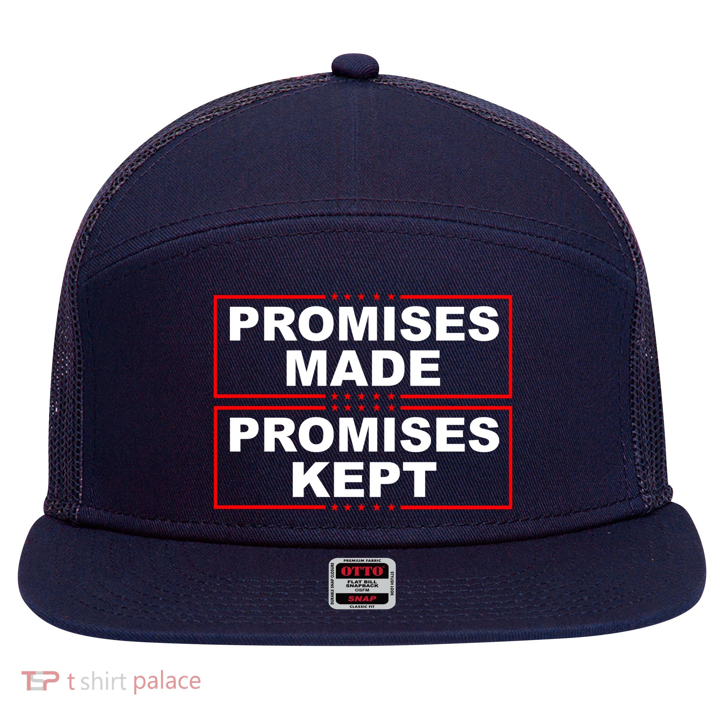 Promises Made Promises Kept Donald Trump 7 Panel Mesh Trucker Snapback Hat